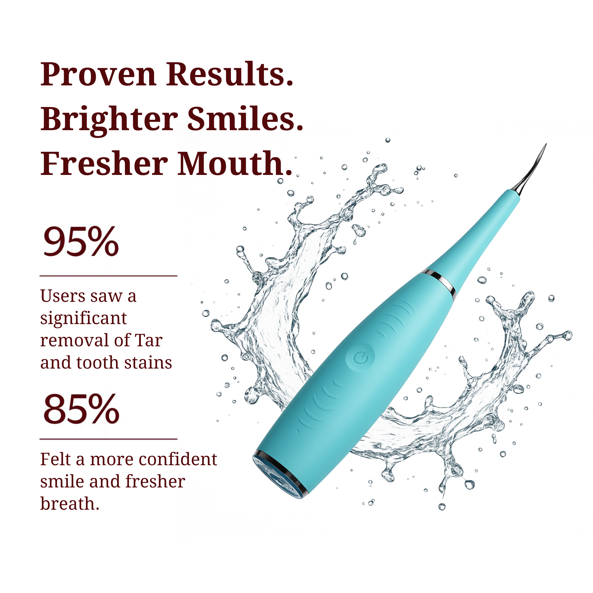 MicroPulse™ - Remove Stubborn Tartar at Home
